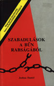 Szabadulasok a bun rabsagabol